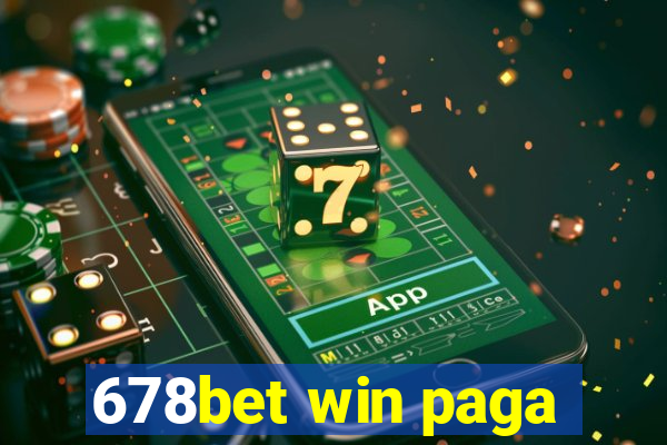 678bet win paga